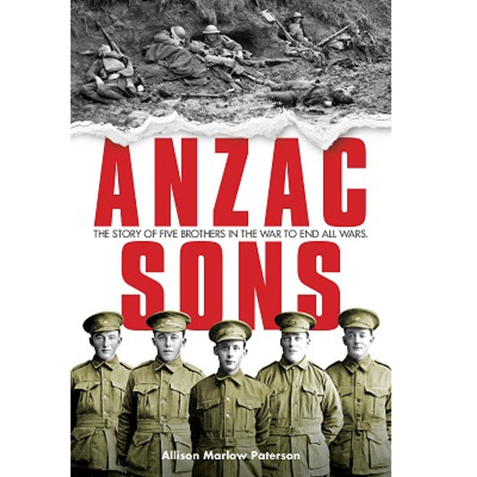 Anzac Sons book. ...Well dear Jim it breaks my heart to write this letter. Our dear [brother] was killed yesterday morning at 5.30. www.defenceqstore.com.au