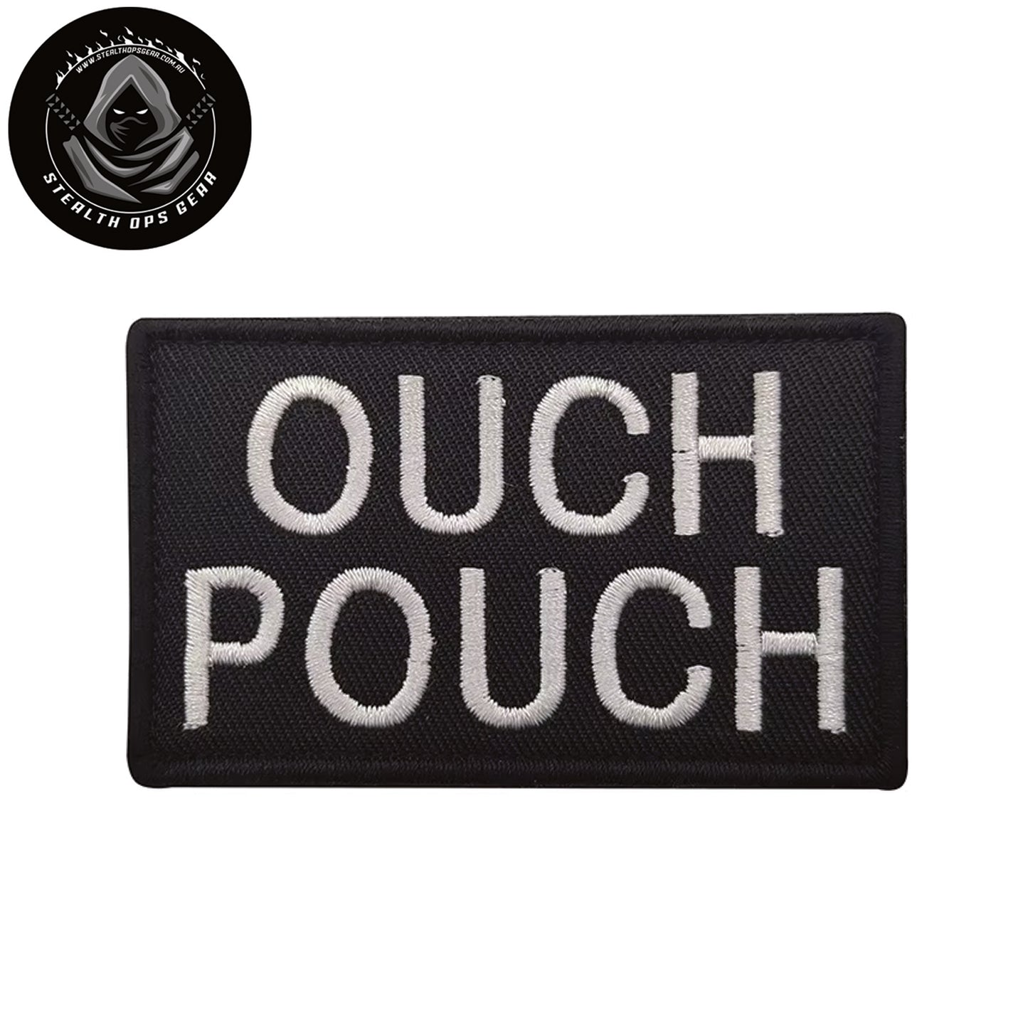 The Ouch Pouch White Thread Black Embroidery Morale Patch - Stealth Ops Gear , measuring 8x5cm, is a striking and durable addition to personalize your gear with style and toughness. www.defenceqstore.com.au