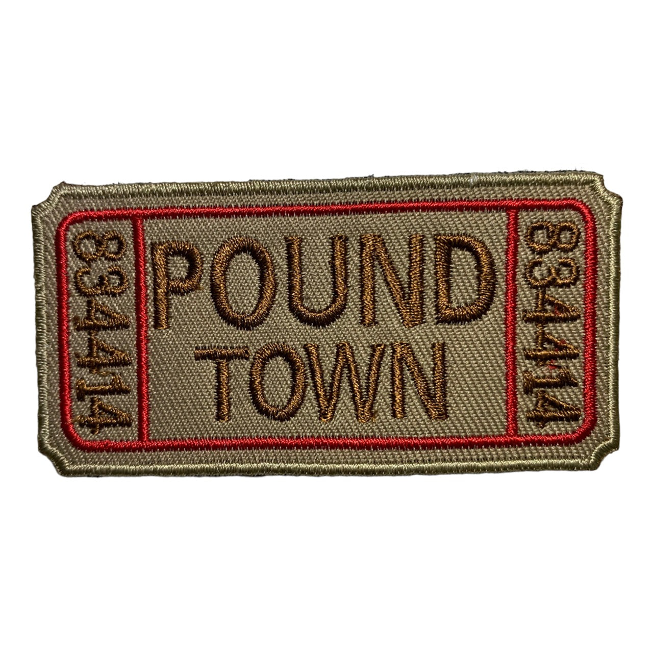 Pound Town Patch Hook & Loop. Size: 8x4cm HOOK AND LOOP BACKED PATCH(BOTH PROVIDED) www.defenceqstore.com.au