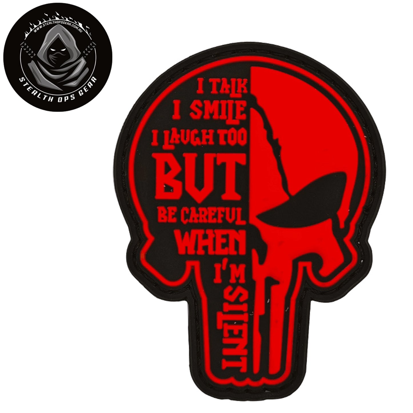 Talk Smile Laugh Morale Patch PVC - Stealth Ops Gear. This bold PVC morale patch delivers attitude and authenticity to your tactical gear, backpack, or everyday carry. At 8x6cm, it's sized perfectly for visibility without overwhelming your setup. www.defenceqstore.com.au