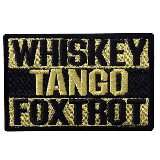 Whiskey Tango Foxtrot Patch Iron On 7.5x5cm www.defenceqstore.com.au