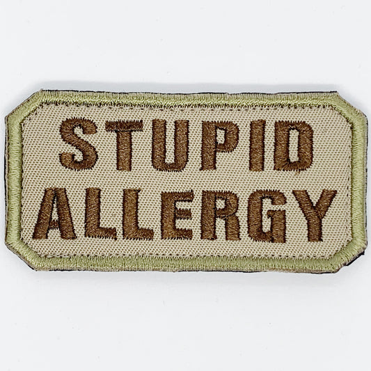 Stupid Allergy Patch Velcro backed   This patch is fully embroidered with hook Hook-and-loop backing  Measures 40mm X 80mm