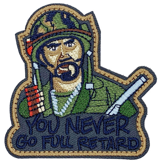 Never Go Full Retard Patch Hook & Loop. Size: 7.5x8cm HOOK AND LOOP BACKED PATCH(BOTH PROVIDED) www.defenceqstore.com.au