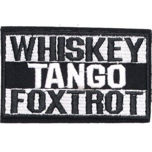 Whiskey Tango Foxtrot Patch Hook & Loop  Size: 9x6cm  HOOK AND LOOP BACKED PATCH(BOTH PROVIDED) www.defenceqstore.com.au