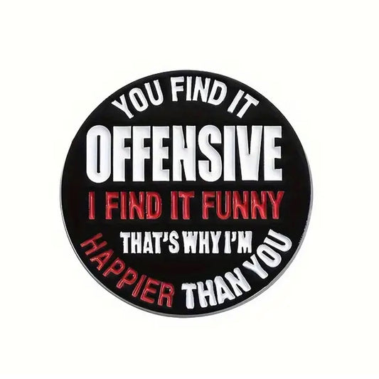 This playful and witty pin is perfect for the friend who shares your sense of humour. Showcasing the clever phrase "I find It Funny Lapel Pin."&nbsp; An ideal gift to brighten someone's day and offer a comforting virtual hug.

Size: 27mm (w) x 27mm (h) www.defenceqstore.com.au