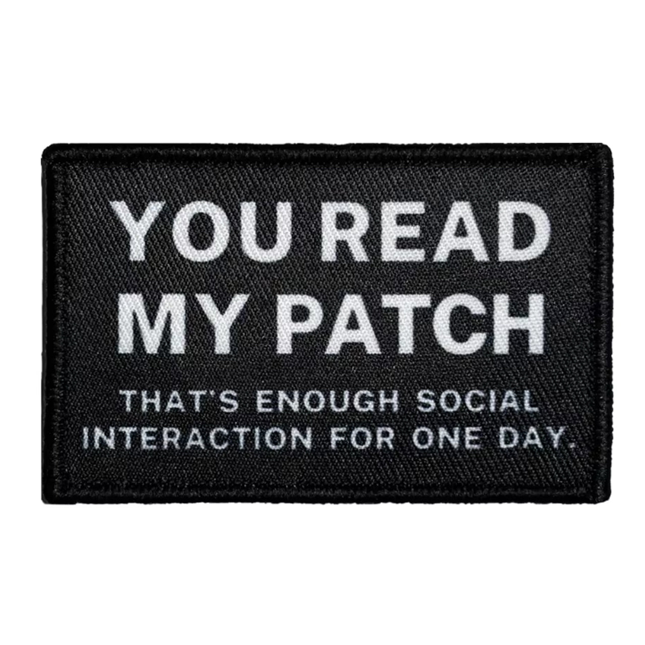 Get ready to experience the ultimate patching tool! The You Read My Patch Hook &amp; Loop is 8x5cm - the perfect size for all your patching needs. Trust us, you won't want to be without it! www.defenceqstore.com.au