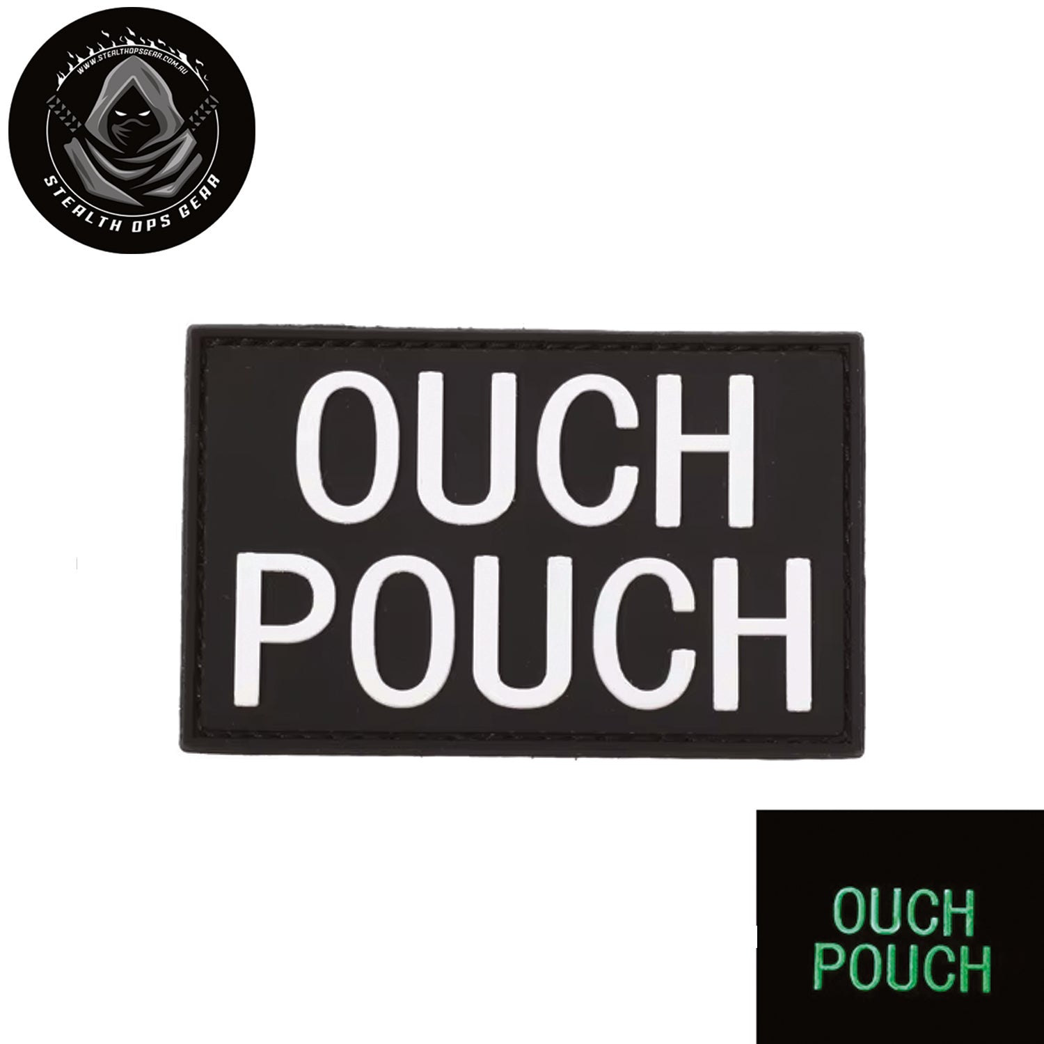 Ouch Pouch Morale Patch PVC - Stealth Ops Gear. This bold PVC morale patch delivers attitude and authenticity to your tactical gear, backpack, or everyday carry. At 8x5cm, it's sized perfectly for visibility without overwhelming your setup.  www.defenceqstore.com.au