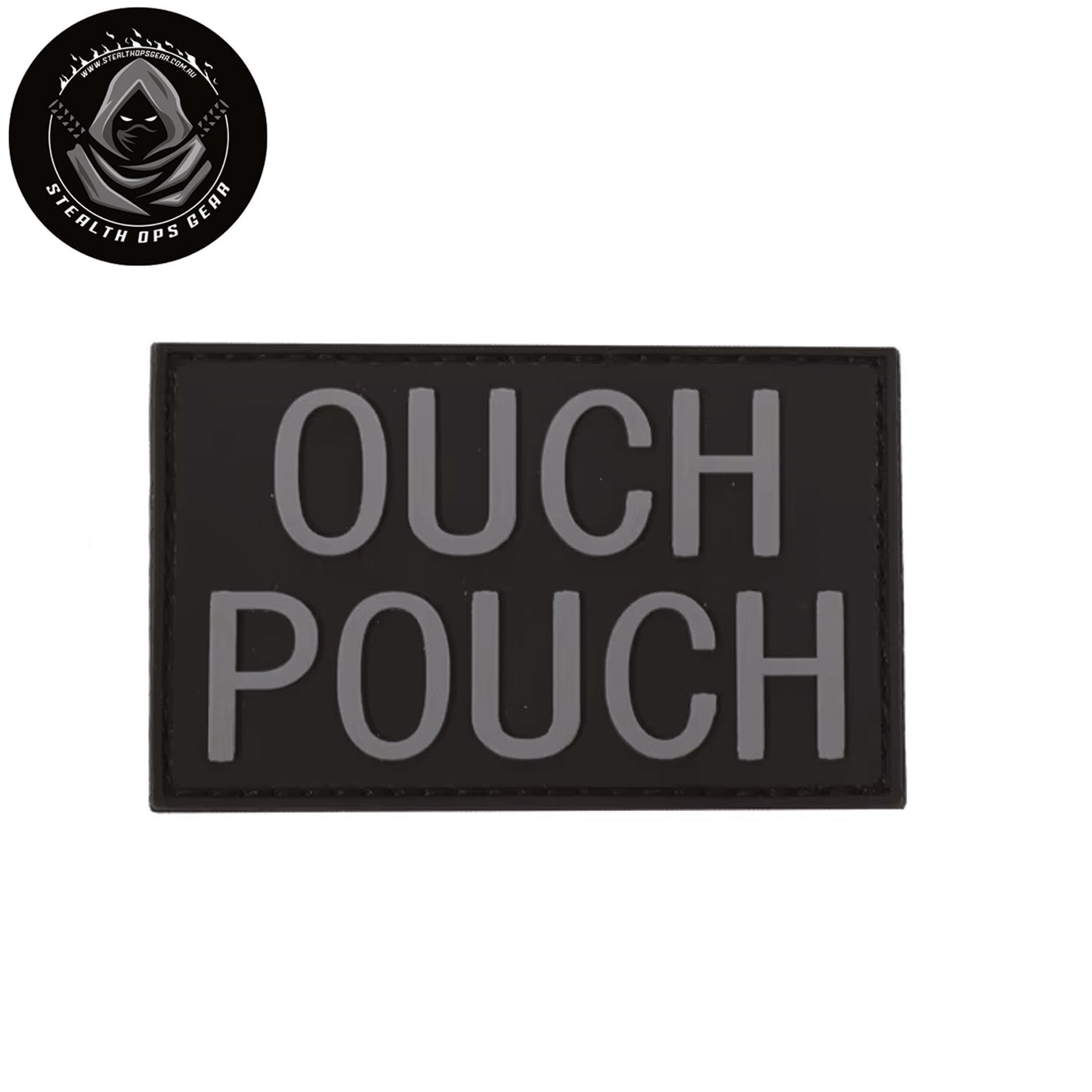 Ouch Pouch Morale Patch PVC - Stealth Ops Gear. This bold PVC morale patch delivers attitude and authenticity to your tactical gear, backpack, or everyday carry. At 8x5cm, it's sized perfectly for visibility without overwhelming your setup.  www.defenceqstore.com.au