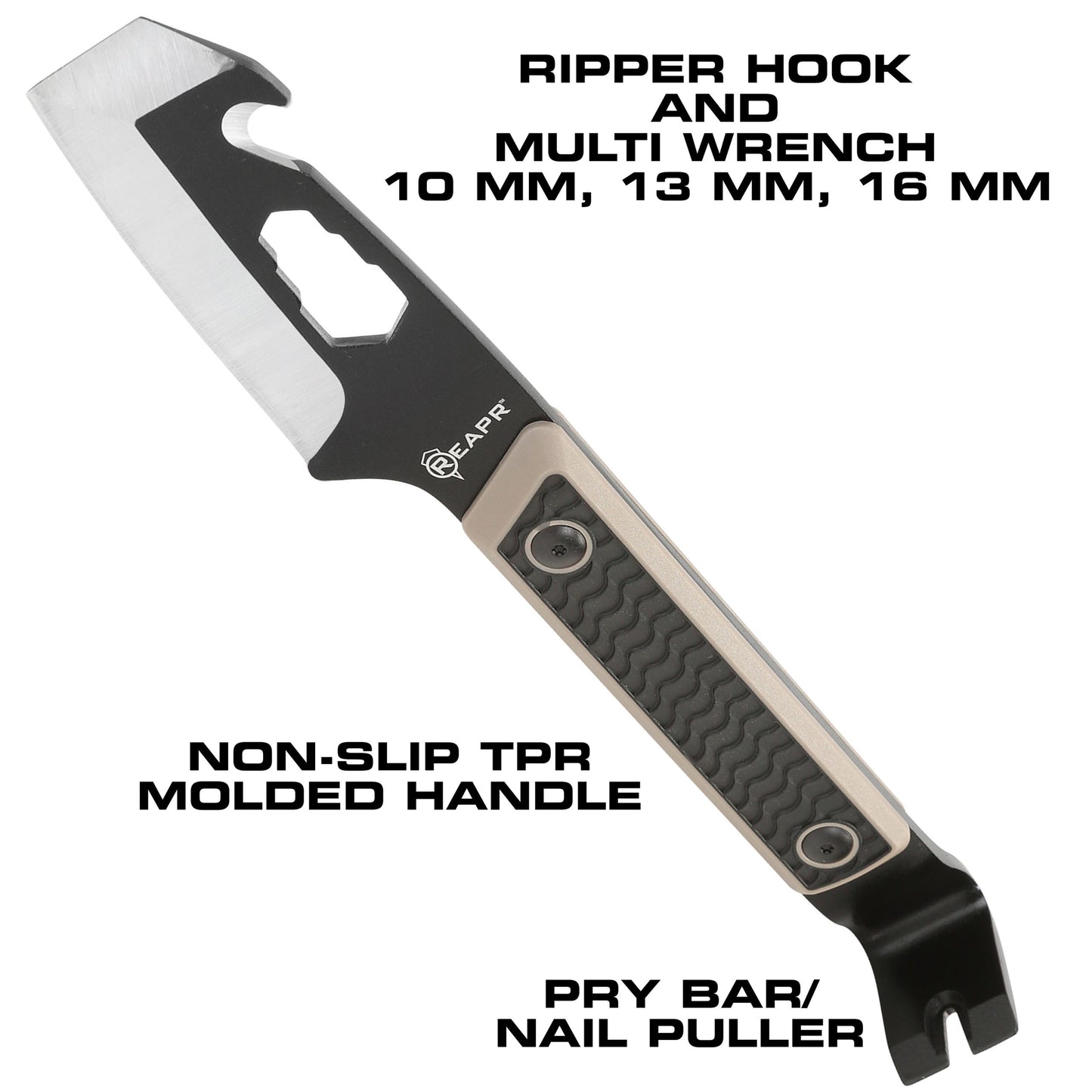 There’s not too much the REAPR 11015 Versa TAC Pry Bar can’t take care of. This versatility of this 10” pry bar is exceptional. There’s a ripper hook, wrench function and nail pullers, plus a cutting edge to pry or cut. The ripper hook on is excellent for tearing cloth, fishing line, or dressing small game like fish. www.defenceqstore.com.au