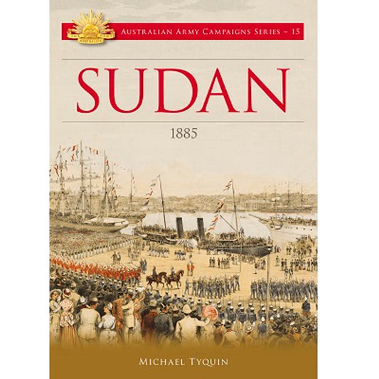 Sudan 1885 is an incredible exploration of Australia's brief, yet vital contribution to the British-Egyptian campaigns of 1883-1885 - just five months of engagement! Unlock the rich history of this significant venture with this work. www.defenceqstore.com.au