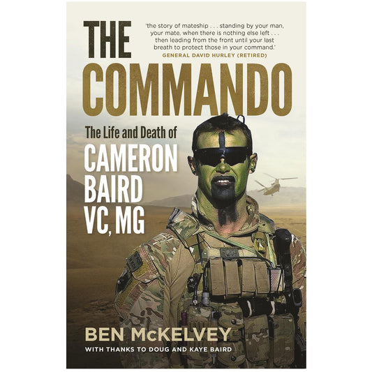 On 22 June 2013, Corporal Cameron Baird was a 2nd Commando Regiment Special Forces soldier when he led his platoon into a known Taliban stronghold to back-up another Australian unit under heavy fire. In the prolonged firefight, Cameron was mortally wounded. www.defenceqstore.com.au