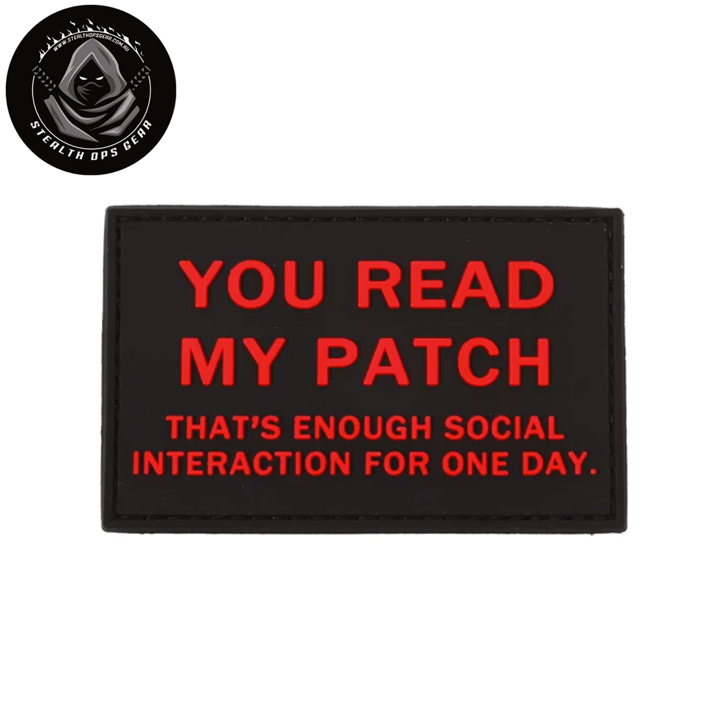 You Read My Patch Morale Patch PVC - Stealth Ops Gear. This bold PVC morale patch delivers attitude and authenticity to your tactical gear, backpack, or everyday carry. At 8x5cm, it's sized perfectly for visibility without overwhelming your setup. www.defenceqstore.com.au