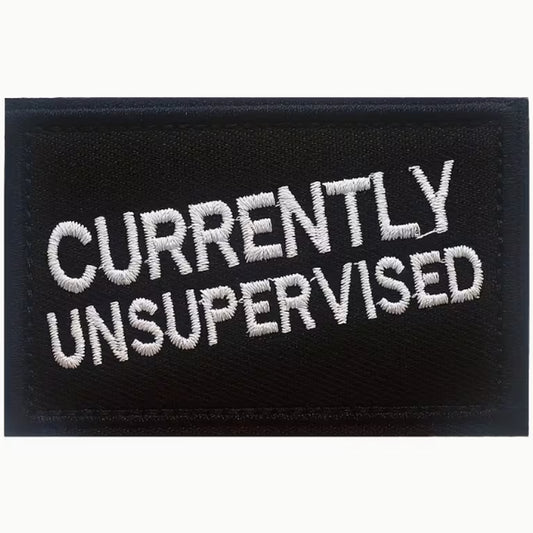Dominate your gear with this striking Currently Unsupervised Morale Patch Hook &amp; Loop, engineered for serious operators. Measuring 8x5cm, it features dual-sided hook and loop backing—both included—so you can attach it securely to tactical vests, bags, or uniforms and reposition as needed. Built tough for the field, this patch delivers attitude and functionality in one compact package. www.defenceqstore.com.au