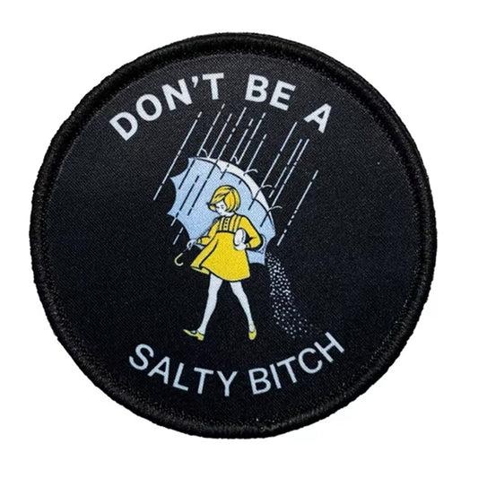 Unleash your creativity with the Don't Be A Salty Bitch Embroidery Morale Patch Hook &amp; Loop! Measuring 7.5cm and featuring a beautifully embroidered design and secure hook &amp; loop backing, this patch is a must-have for any collector. www.defenceqstore.com.au