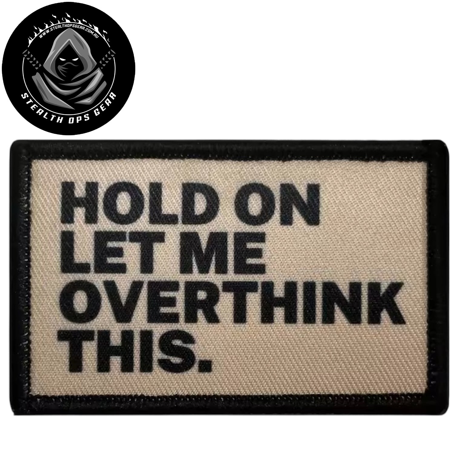 Unleash your creativity with the Hold On Embroidery Printed Patch Hook &amp; Loop - Stealth Ops Gear! Measuring 8x5cm and featuring a beautifully embroidered design and secure hook &amp; loop backing, this patch is a must-have for any collector. www.defenceqstore.com.au