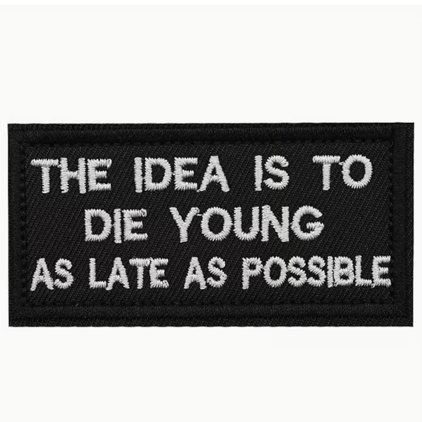 Dominate your gear with this striking The Idea Is To Patch Hook &amp; Loop, engineered for serious operators. Measuring 8x4cm, it features dual-sided hook and loop backing—both included—so you can attach it securely to tactical vests, bags, or uniforms and reposition as needed. Built tough for the field, this patch delivers attitude and functionality in one compact package. www.defenceqstore.com.au