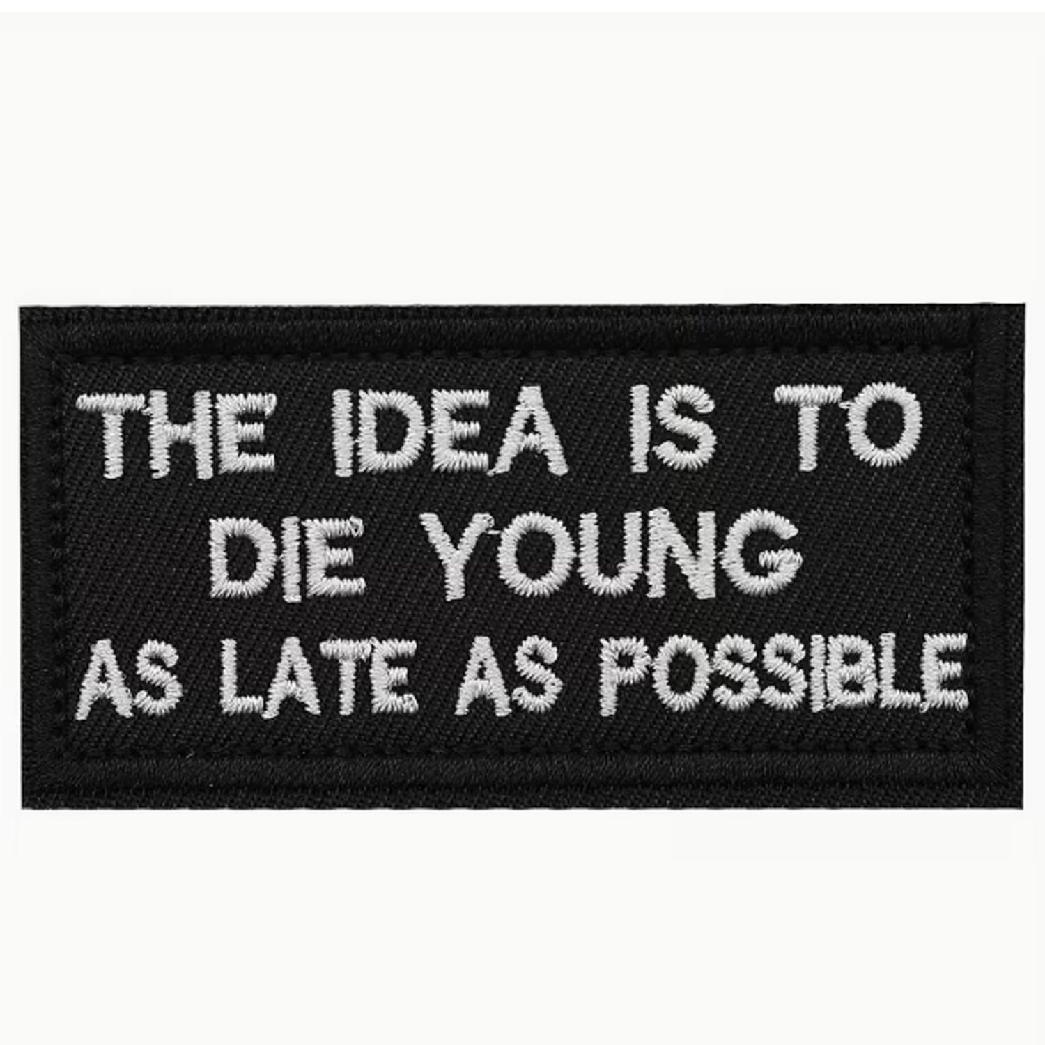 Dominate your gear with this striking The Idea Is To Patch Hook &amp; Loop, engineered for serious operators. Measuring 8x4cm, it features dual-sided hook and loop backing—both included—so you can attach it securely to tactical vests, bags, or uniforms and reposition as needed. Built tough for the field, this patch delivers attitude and functionality in one compact package. www.defenceqstore.com.au