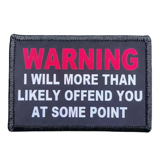 Unleash your creativity with the Warning I Will Offend You Embroidery Patch Hook &amp; Loop! Measuring 8x5.5cm and featuring a beautifully embroidered design and secure hook &amp; loop backing, this patch is a must-have for any collector. www.defenceqstore.com.au