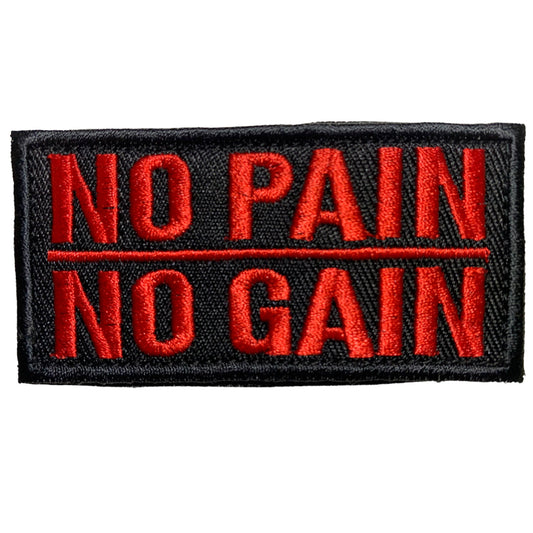 No Pain No Gain Patch Hook & Loop.   Size: 8x4cm  HOOK AND LOOP BACKED PATCH(BOTH PROVIDED) www.defenceqstore.com.au