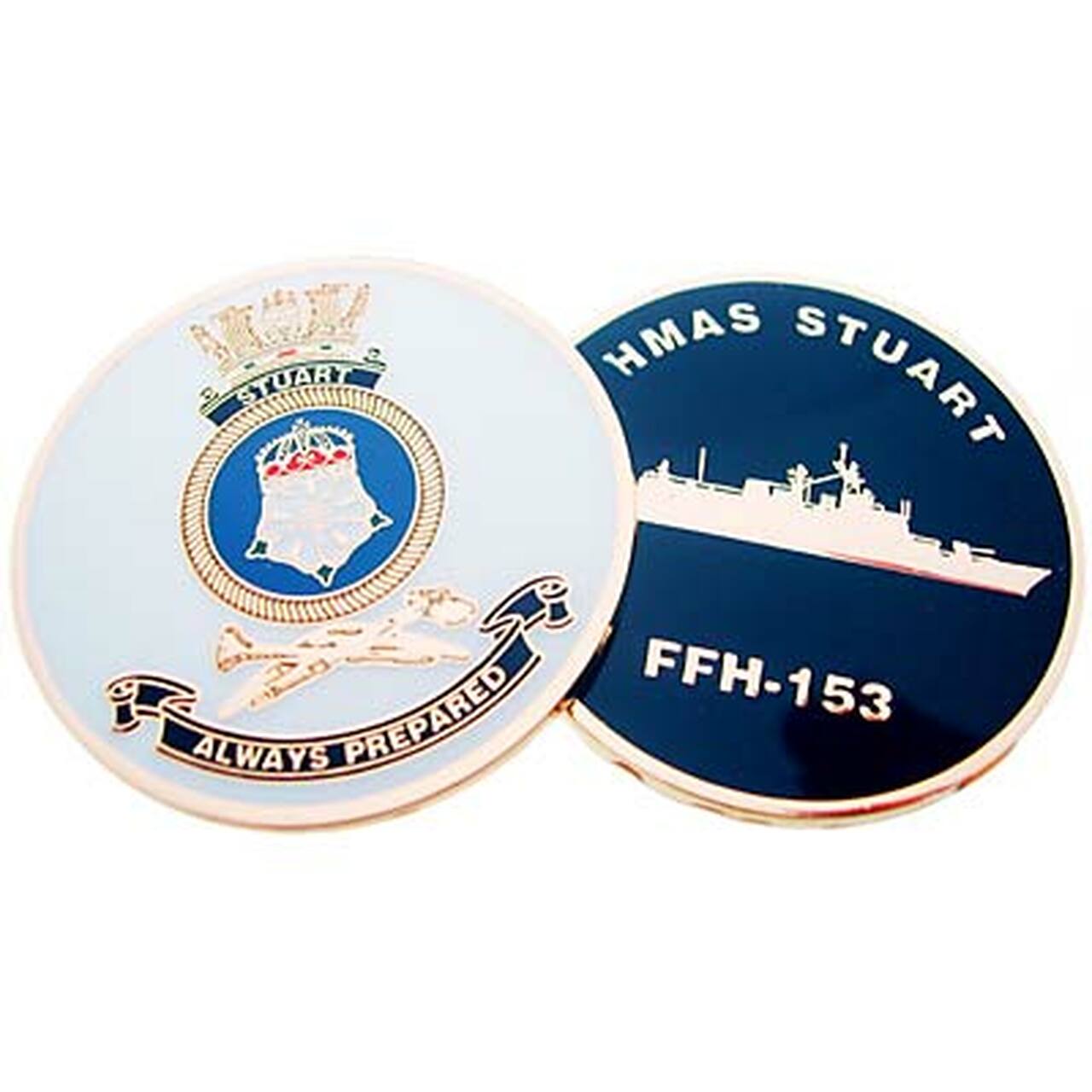 HMAS Stuart medallion. This spectacular 48mm full colour enamel medallion with the ships crest on the front and ships profile on the revers, will start conversations wherever you show it or hand it out.